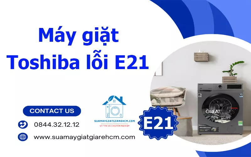Máy giặt Toshiba lỗi E21