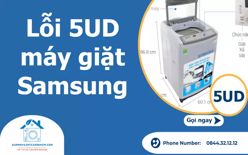 Lỗi 5UD máy giặt Samsung