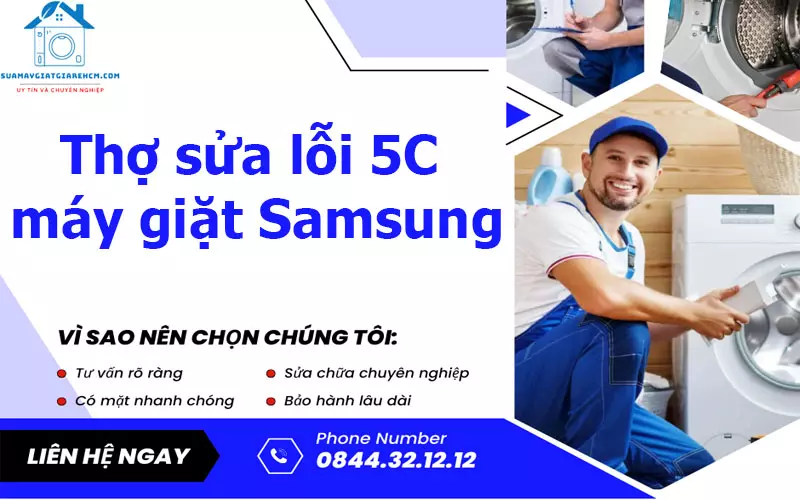 Thợ sửa lỗi 5C máy giặt Samsung tại Suamaygiatgiarehcm.com