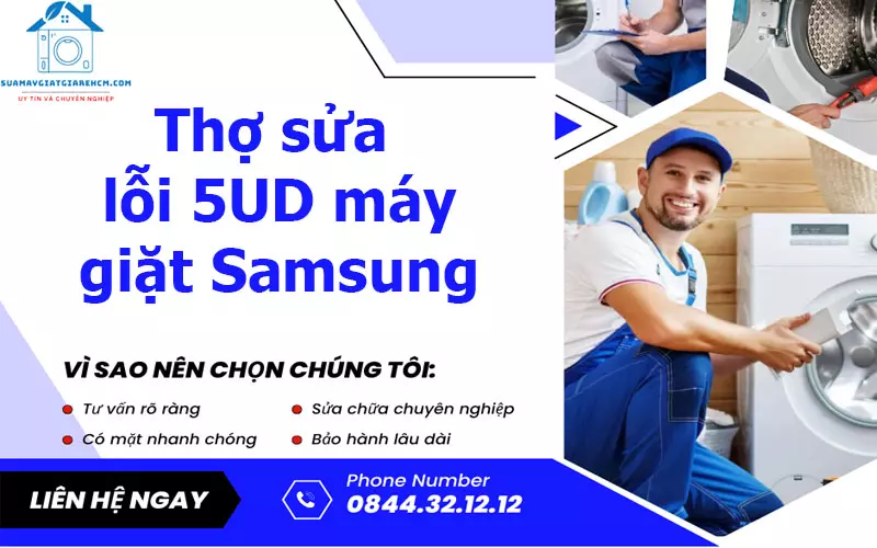 Thợ sửa lỗi 5UD máy giặt Samsung tại Suamaygiatgiarehcm.com