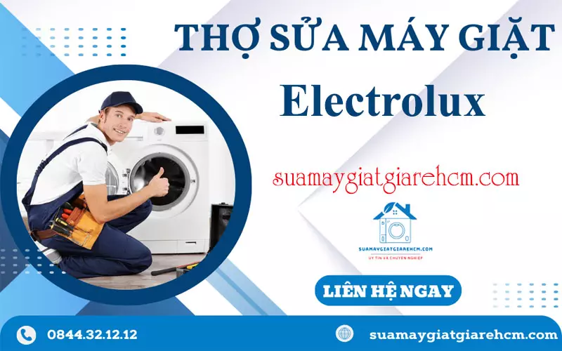 Thợ sửa máy giặt Electrolux tại Suamaygiatgiarehcm.com
