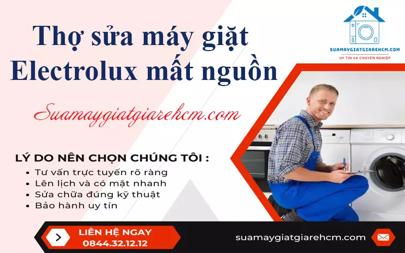 Thợ sửa máy giặt Electrolux mất nguồn tại Suamaygiatgiarehcm.com