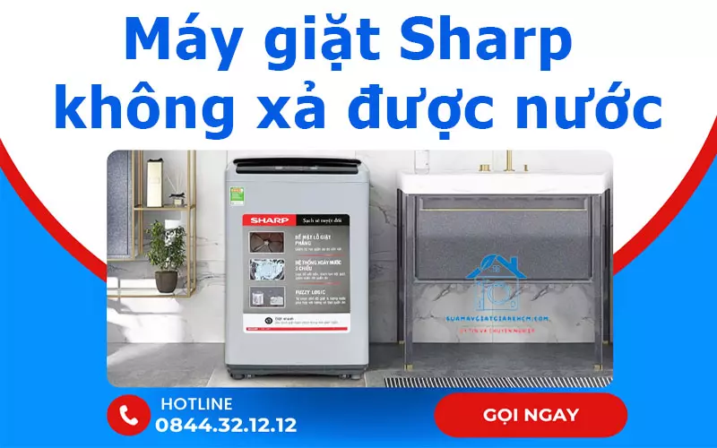 Máy giặt Sharp không xả được nước