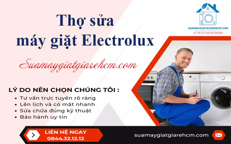 Thợ sửa máy giặt Electrolux tại Suamaygiatgiarehcm.com